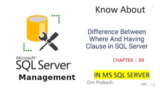 Difference Between Where And Having Clause in SQL Server [upl. by Rannug]