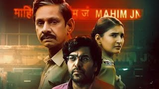 Murder In Mahim Full Movie  Vijay Raaz  Shivani Raghuvanshi  Ashutosh Rana  Review amp Fact HD [upl. by Mae570]