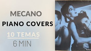 Mecano Piano Covers 10 temas de Mecano en 6 min Solo Piano [upl. by Refinneg899]