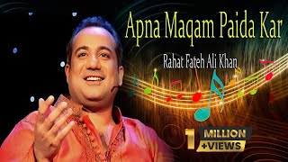 quotApna Maqam Paida Karquot  Rahat Fateh Ali Khan  Ghazal  Allama Iqbal [upl. by Hamann]