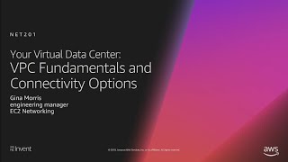 AWS reInvent 2018 Your Virtual Data Center VPC Fundamentals and Connectivity Options NET201 [upl. by Alida]