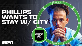 Kalvin Phillips can show his strengths to Pep Guardiola  Frank Leboeuf  ESPN FC [upl. by Haras]