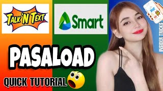 HOW TO PASALOAD IN SMART amp TNT NETWORK 2022  PAANO MAG PASA NG LOAD SA SMART STEP BY STEP TUTORIAL [upl. by Turpin856]