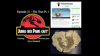 Episode 21  The Tour Part 1 The JurasSick ParkCast [upl. by Ycnahc35]