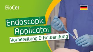 Endoscopic Applicator Vorbereitung amp Anwendung [upl. by Nit]