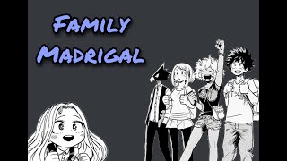 Family Madrigal  BNHA [upl. by Durston]