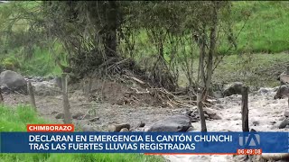 El cantón Chunchi en Chimborazo es declarado en emergencia [upl. by Gibbeon314]