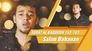 Goes To Turkey  Salim Bahanan  Surat Al Baqoroh 152163 [upl. by Noslien656]