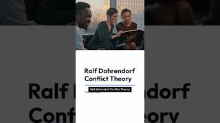 ralfdahrendorf conflict theory karlmarx capitalism sociology shortsfeed shortsyoutube free [upl. by Mcgruter]