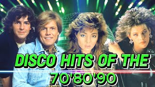 Disco Hits of The 70s 80s 90s Legends Golden Greatest Hits Disco Dance Songs 2024 [upl. by Nojid470]