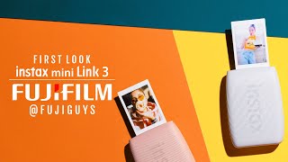 FUJIFILM instax Mini Link 3  First Look  Fuji Guys [upl. by Jimmie]