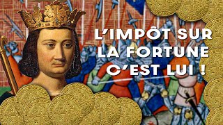 Philippe IV Le Bel ce roi qui inventa limpôt sur la fortune [upl. by Jennilee866]