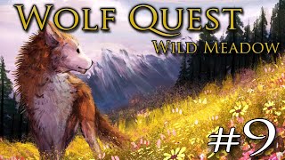 On the Path of a New DESTINTY 🐺 WOLF QUEST WILD MEADOW • 9 [upl. by Takashi]