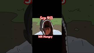 scp 913 mr hungry man scpfoundation scp913 edit mrhungry scp [upl. by Hserus]