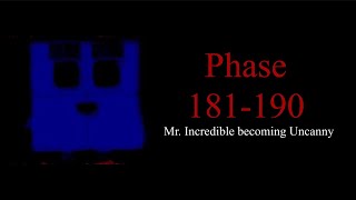 Phase 181190 Mr Incredible becoming Uncanny [upl. by Nunnery]