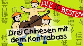 Drei Chinesen mit dem Kontrabass  Die besten Partylieder für Kinder  Kinderlieder [upl. by Anotyad]