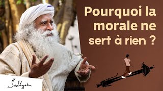 Pourquoi la morale ne sert à rien [upl. by Hercule]