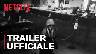 Come rapinare una banca  Trailer ufficiale  Netflix Italia [upl. by Rentschler]