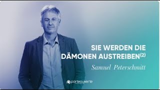 Sie werden die Dämonen austreiben 2  Samuel Peterschmitt 200322 POC Mulhouse [upl. by Alis]