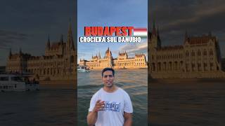 BUDAPEST🇭🇺 quanto costa la Crociera sul Danubio🤔 shorts budapest travel vlog [upl. by Accebor258]