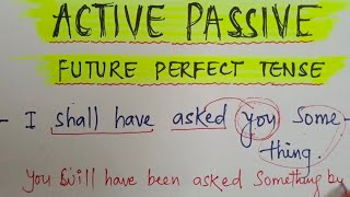 Passive Voice of Future Perfect  Active and Passive Voice  English Grammar By Pawanendra [upl. by Acalia544]