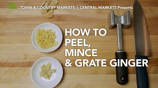 How To Peel Mince amp Grate Ginger [upl. by Dian]