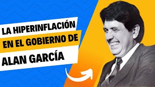 LA HIPERINFLACIÓN DURANTE EL PRIMER GOBIERNO DE ALAN GARCÍA PETER KLARÉN [upl. by Mccreary]