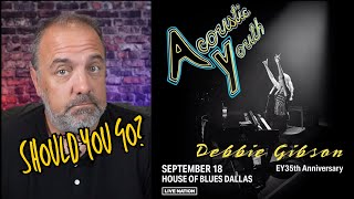 Should you check out Debbie Gibson’s Acoustic Youth Tour [upl. by Samoht]