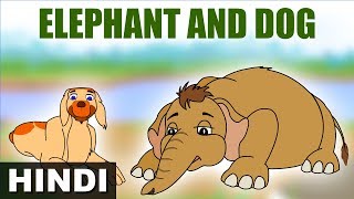 हाथी और कुत्ताElephant and the Dog  Jataka Tales  Hindi Stories for Kids  Magicbox Hindi [upl. by Cirederf576]