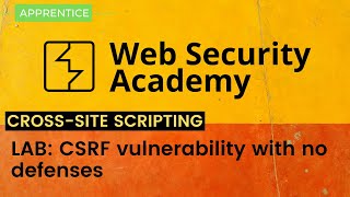 CSRF vulnerability with no defenses [upl. by Tnahsarp402]