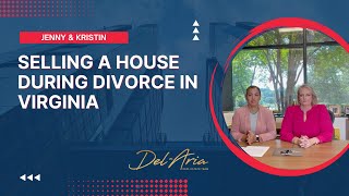 Selling The House During a Divorce In Virginia [upl. by Laurene]