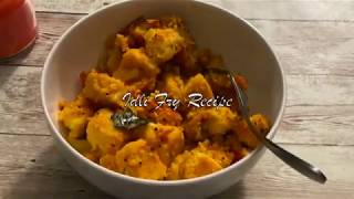 IDLI FRY RECIPE [upl. by Greenman]