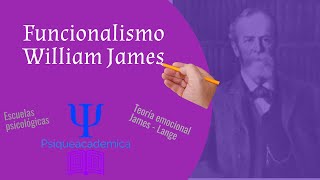 Funcionalismo  William James  Teoria emocional James  Lange  Psiqueacademica [upl. by Skardol]