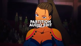 Partition  Edit Audio [upl. by Merrilee]