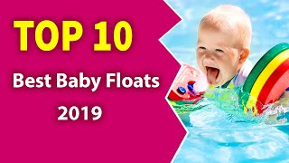 10 Best Baby Floats 2019Safe your kid floating [upl. by Ecnerolf]