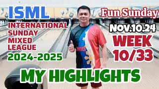 My Highlights ISML 20242025 Week 1033 Nov1024 [upl. by Ardni136]