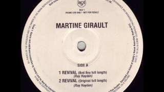 Martine Girault ‎– Revival Bad Boy Full Length [upl. by Ahsait]