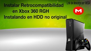 Instalar Retrocompatiblidad en Xbox 360 RGH  Link de descarga [upl. by Petrina259]