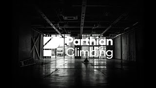 Parthian Climbing London Teaser [upl. by Conlen]