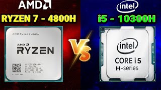 ⚡Ryzen 7 4800H Vs i5 10300H  🤔Which Is Better  🔥AMD Ryzen 7 4800H Vs Intel i5 10300H [upl. by Melcher]