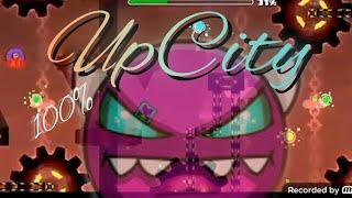 UpCity 100 Medium Demon Geometry Dash [upl. by Naget]