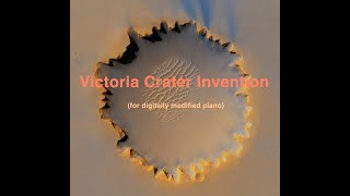 Victoria Crater Invention for digitally modified piano [upl. by Enetsuj]