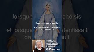 1Mn Message du 25 Septembre 2023 apparition de la vierge Marie à Medjugorje [upl. by Nollie]