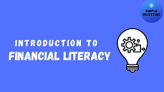 Introduction to Financial Literacy [upl. by Einahpit]