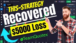 Quotex Trading Strategy For Loss Recovery  Quotex 1 Min Strategy The Ultimate Guide [upl. by Cchaddie183]