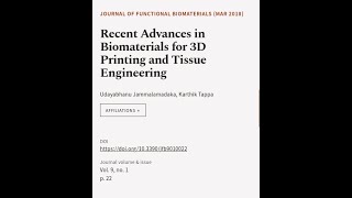 Recent Advances in Biomaterials for 3D Printing and Tissue Engineering  RTCLTV [upl. by Fauver943]