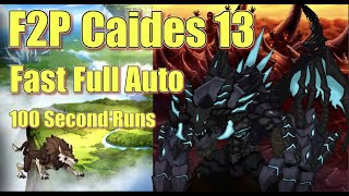 F2P Caides 13 Hunt  Fast amp Low Gearing  No ML5  full Auto 100120 Second Runs  C13 Epic Seven [upl. by Altman835]