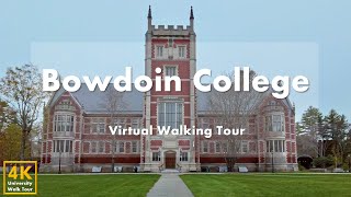 Bowdoin College  Virtual Walking Tour 4k 60fps [upl. by Ynnahc542]