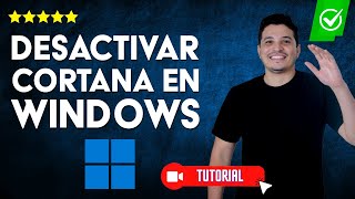 ¿Cómo DESACTIVAR CORTANA en Windows  ✅📱Guía rápida para desactivar Cortana✨ [upl. by Gnehp]