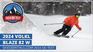 2024 Volkl Blaze 82 W  SkiEssentialscom Ski Test [upl. by Arbmahs]